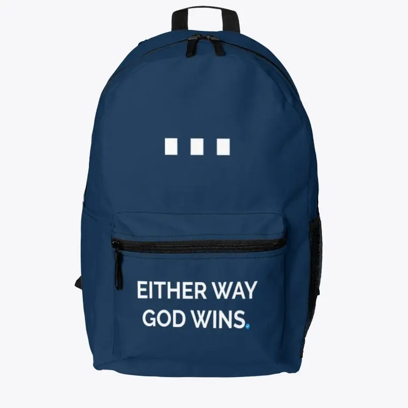 Either Way God Wins